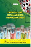 NewAge Chemical and Metallurgical Thermodynamics